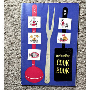 Vintage Metropolitan Cook Book - Paperback - Met Life Insurance - Copyright 1957